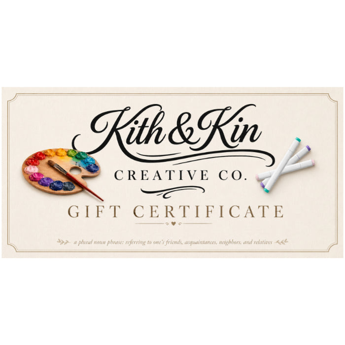 Kith & Kin Gift Certificates